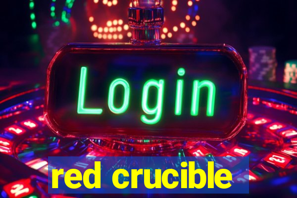 red crucible